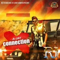 Connection Ft Kuwar Virk A-Jay MP3 Song, Connection Album