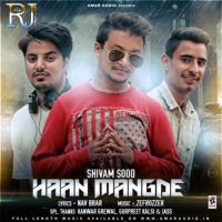 Haan Mangde Shivam Sood MP3 Song, Haan Mangde Album
