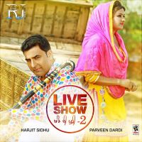 Kabadi Harjit Sidhu, Parveen Dardi MP3 Song, Khand Di Pudi, Pt 2 Album