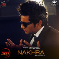 Nakhra Chando MP3 Song, Nakhra Album