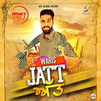 Jatt Att Waris MP3 Song, Jatt Att Album