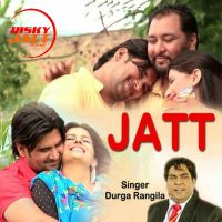Jatt Durga Rangila MP3 Song, Jatt Album