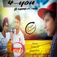 4 You JD Rapper MP3 Song, 4 You Album