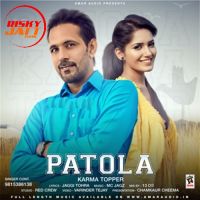 Patola Karma Topper MP3 Song, Patola Album