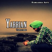 Yarrian Tasvir Singh MP3 Song, Yarrian Album