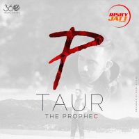 Taur The Prophec MP3 Song, Taur Album