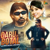 Daru Di Botal Sanjay Dhaliwal, Miss Pooja MP3 Song, Daru Di Botal Album