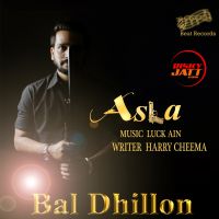 Asla Bal Dhillon MP3 Song, Asla Album