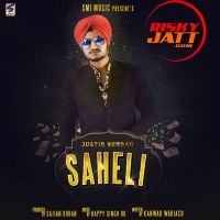 Saheli Justin Bumrah MP3 Song, Saheli Album