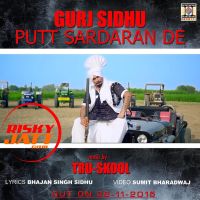 Putt Sardaran De Gurj Sidhu, Tru Skool MP3 Song, Putt Sardaran De Album