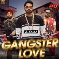 Gangster Love Kamal Khaira MP3 Song, Gangster Love Album