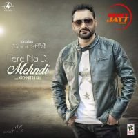 Download Tere Na Di Mehndi Nachhatar Gill full mp3 album