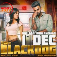 Blackdog Grv MP3 Song, Blackdog Album