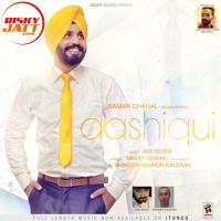 London Wargiye Samar Chahal MP3 Song, Aashiqui Album