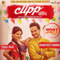 Clipp Gagandeep Sandhu MP3 Song, Clipp Album