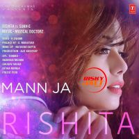 Mann Ja Rishita, Sukhi E MP3 Song, Mann Ja Album
