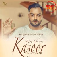 Kasoor King Sharma MP3 Song, Kasoor Album