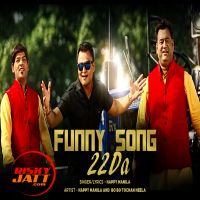Funny 22da Bo Bo Tochan Heela MP3 Song, Funny 22da Album