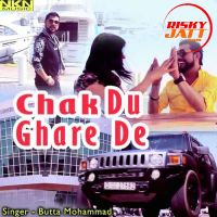 Chak Du Ghare De Butta Mohammad MP3 Song, Chak Du Ghare Album