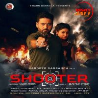 Shooter Hardeep Sarpanch MP3 Song, Shooter Album
