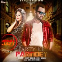 Party Ke Parindey Sunny Dubb, Alisha Arora MP3 Song, Party Ke Parindey Album