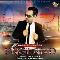 England Babbu Chander, Jas Sampla MP3 Song, England Album