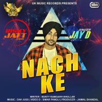 Nach Ke Jay D MP3 Song, Nach Ke Album