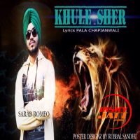 Khulay Sher Sarab Romeo MP3 Song, Khulay Sher Album