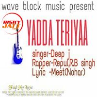 Yadda Teriyaa Deep J MP3 Song, Yadda Teriyaa Album