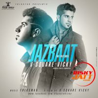 Jazbaat The Emotions V Square Vicky MP3 Song, Jazbaat The Emotions Album