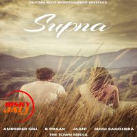 Supna Amrinder Gill MP3 Song, Supna Album