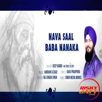 Nava Saal Baba Nanaka Deep Gabru MP3 Song, Nava Saal Baba Nanaka Album