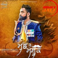 Muchh Te Mashook (iTunes) Amrit Maan MP3 Song, Muchh Te Mashook (iTunes) Album