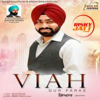 Viah Gur Paras MP3 Song, Viah Album