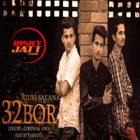 32 Bore Guri Salana MP3 Song, 32 Bore Album