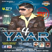 4 Yaar Sony Shanewal MP3 Song, 4 Yaar Album