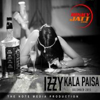 Kala Paisa Izzy MP3 Song, Kala Paisa Album