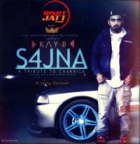 Sajna - A Tribute to Chamkila Kay B, Jatinder Dhiman MP3 Song, Sajna - A Tribute to Chamkila Album