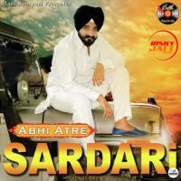 Sardari Abhi Atre MP3 Song, Sardari Album