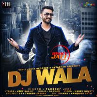 Dj Walla Pardeep Jeed MP3 Song, Dj Walla Album