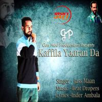 Kaffila Yaaran Da Jass Maan MP3 Song, Kaffila Yaaran Da Album