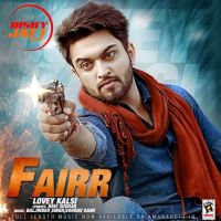 Fairr Lovey Kalsi MP3 Song, Fairr Album