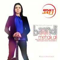 Baandi Mehak Ali MP3 Song, Baandi Album