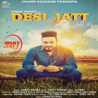 Desi Jatt Kamal Khaira MP3 Song, Desi Jatt Album