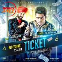 Ticket Sb - The Haryanvi MP3 Song, Ticket Album