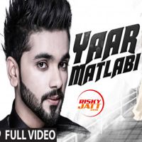 Yaar_matlabi karan banipal MP3 Song, Yaar matlabi Album