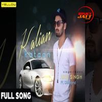 Kalian Rataan Jinu Singh MP3 Song, Kalian Rataan Album