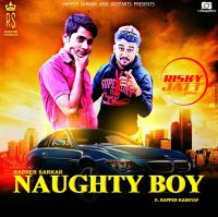 Naughty Boy Rapper Sarkar, Rapper Kashyap MP3 Song, Naughty Boy Album