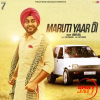 Maruti Yaar Di Simar Gill MP3 Song, Maruti Yaar Di Album