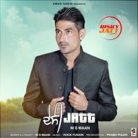 Desi Jatt M S Maan MP3 Song, Desi Jatt Album
